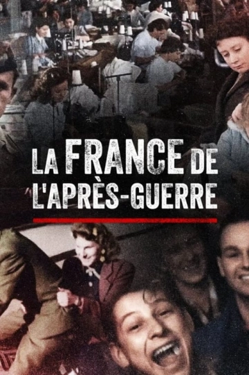 La France de l'aprés guerre