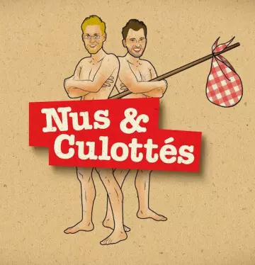 NUS ET CULOTTÉS - SAISON 2