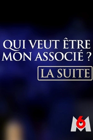 QUI.VEUT.ETRE.MON.ASSOCIE.LA.SUITE.S04E04