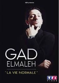 GAD ELMALEH - LA VIE NORMALE