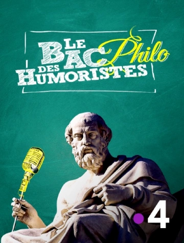 LE BAC PHILO DES HUMORISTES