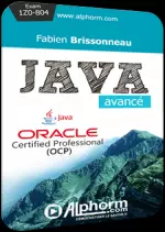 [Alphorm] Java [Pack Niveaux 1-2 et 2-2] + Java 8  [Tutoriels]