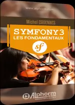 [Alphorm] Symfony 3 Acquérir les fondamentaux [Tutoriels]