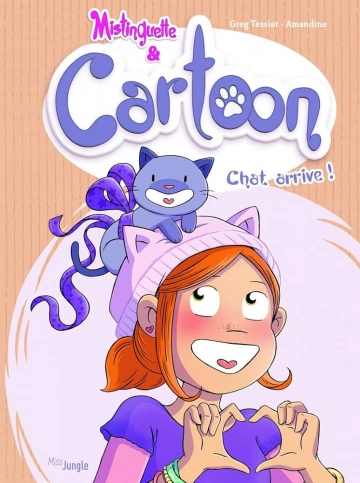 Mistinguette & Cartoon - Tomes 1 à 5  [BD]