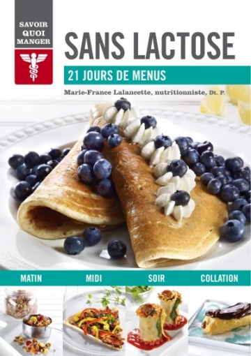 Sans lactose 21 jours de menus  [Livres]