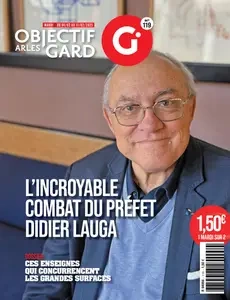 Objectif Gard N.119 - 4 Février 2025  [Magazines]