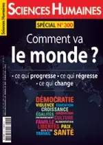 Sciences Humaines Fevrier N°300 2018 - Comment va le monde  [Magazines]