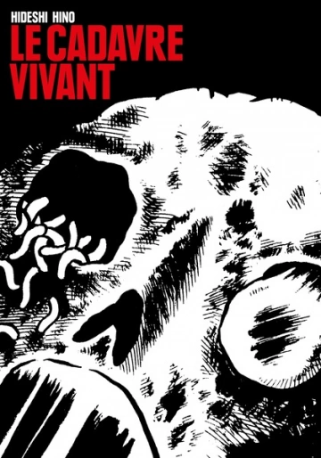 Le cadavre vivant  [Mangas]