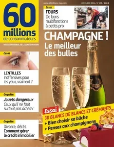 60 Millions de Consommateurs - Décembre 2024  [Magazines]