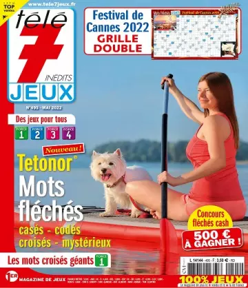 Télé 7 Jeux Inédits N°495 – Mai 2022  [Magazines]