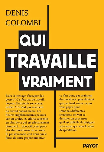 Qui travaille vraiment Denis Colombi  [Livres]