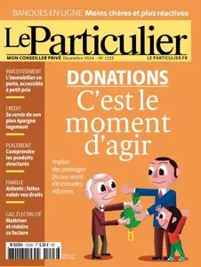 Le Particulier - Décembre 2024  [Magazines]