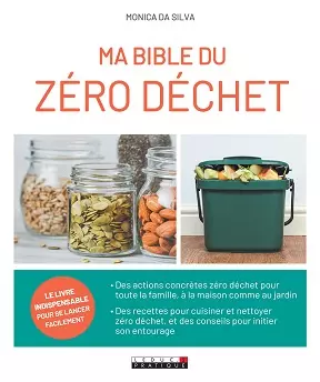 Ma bible du zéro déchet  [Livres]