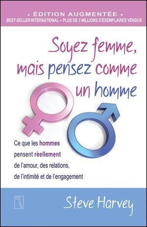 Soyez femme, mais pensez comme un homme  [Livres]