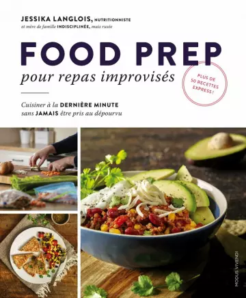 Food prep pour repas improvisés  [Livres]