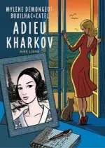 Adieu Kharkov [BD]