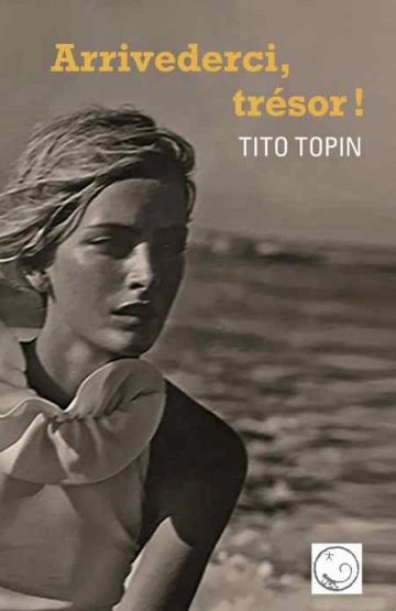 Arrivederci, trésor !  Tito Topin  [Livres]