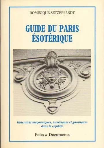 Guide du Paris ésotérique  [Livres]