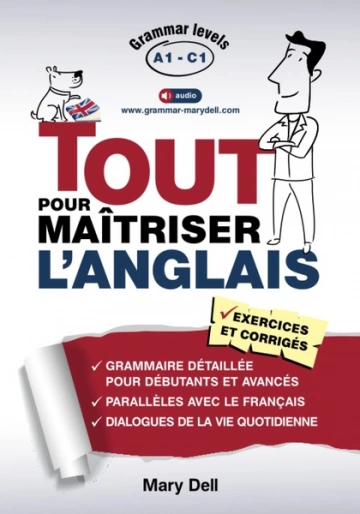 TOUT POUR MAÎTRISER L'ANGLAIS - MARY DELL  [Livres]