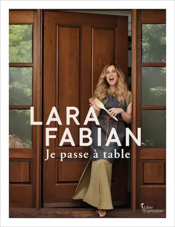 Je passe à table - Lara Fabian  [Livres]