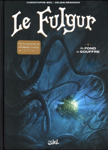 Le Fulgur - T01 et T02  [BD]