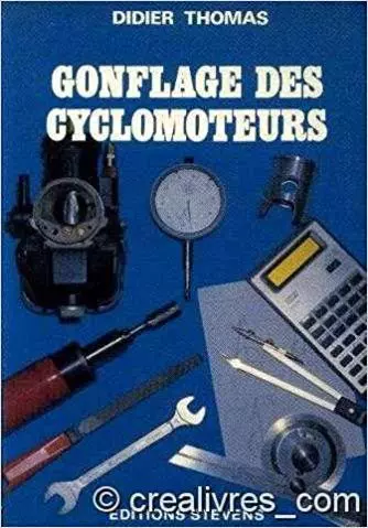 Gonflage des cyclomoteur tome 1  [Livres]