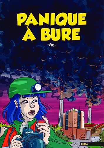 PANIQUE À BURE  [BD]