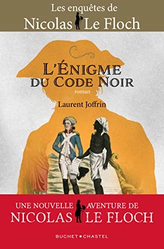 L'énigme du code noir Laurent Joffrin [Livres]