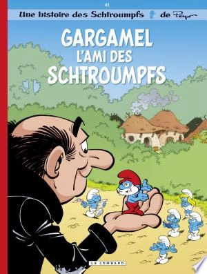 Les Schtroumpfs - Tome 41  L 'ami des Schtroumpfs  [BD]