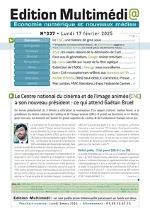 Edition Multimédi@ N.337 - 17 Février 2025 [Magazines]