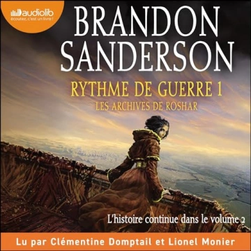 Brandon Sanderson - Les Archives de Roshar 4 - Rythme de guerre 1  [AudioBooks]