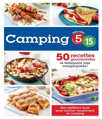 5 ingrédients 15 minutes – Camping 2021  [Magazines]