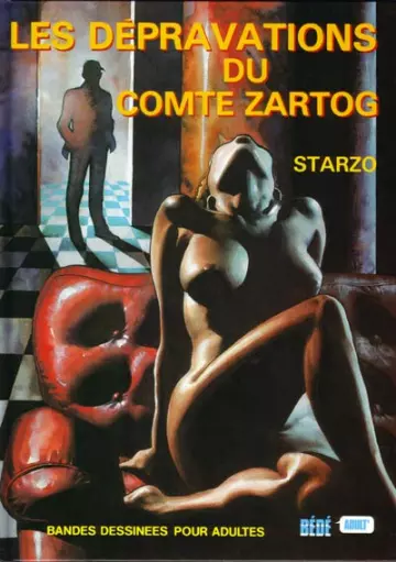 Les depravations du comte Zartog  [Adultes]