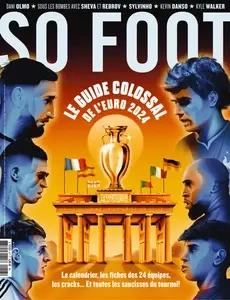 So Foot N.217 - Juillet 2024  [Magazines]