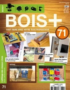 Bois+ - Juillet-Septembre 2024  [Magazines]