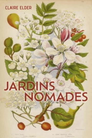 JARDINS NOMADES.CLAIRE ELDER  [Livres]