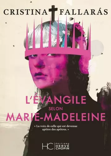 L'évangile selon Marie-Madeleine  Cristina Fallarás  [Livres]