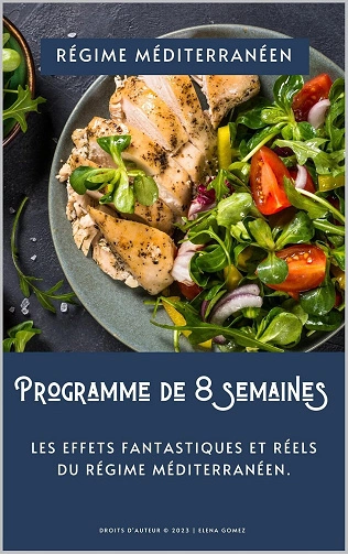 Régime méditerranéen Programme de 8 semaines  [Livres]