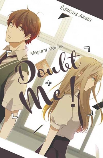 DOUBT ME !  [Mangas]