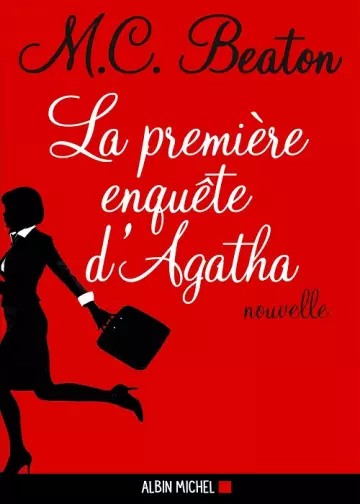 Agatha Raisin T-00  La première enquête d'Agatha  M.C. Beaton  [Livres]