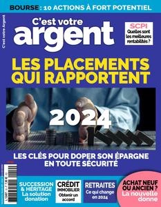 C'est Votre Argent N.16 - Décembre 2023 - Janvier-Février 2024  [Magazines]