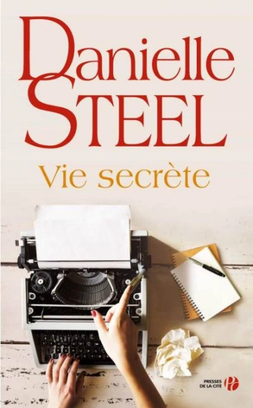 Vie secrète Danielle Steel  [Livres]