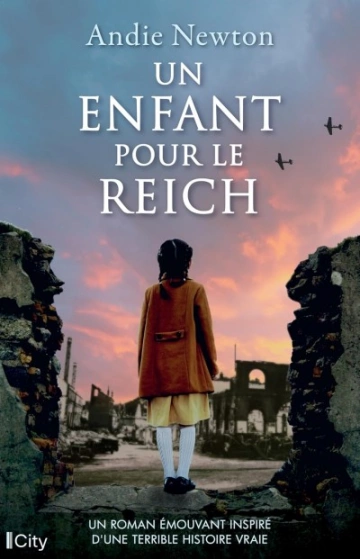 Un enfant pour le Reich  Andie Newton [Livres]