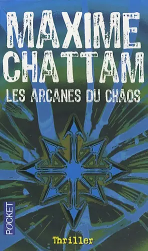 MAXIME CHATTAM - LES ARCANES DU CHAOS  [AudioBooks]