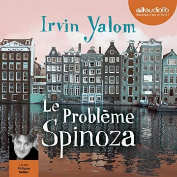 Le Problème Spinoza Irvin Yalom  [AudioBooks]