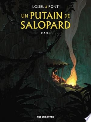 Un putain de salopard - Tome 1 - Isabel  [BD]