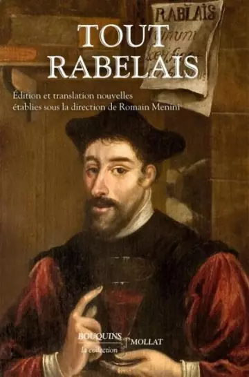 Tout Rabelais  François Rabelais, Romain Menini  [Livres]