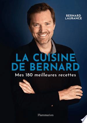 La Cuisine de Bernard  [Livres]