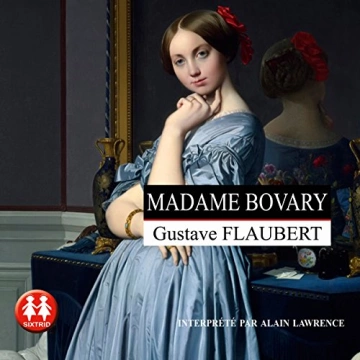 GUSTAVE FLAUBERT - MADAME BOVARY  [AudioBooks]