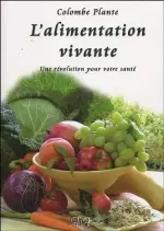 L'alimentation vivante  [Livres]